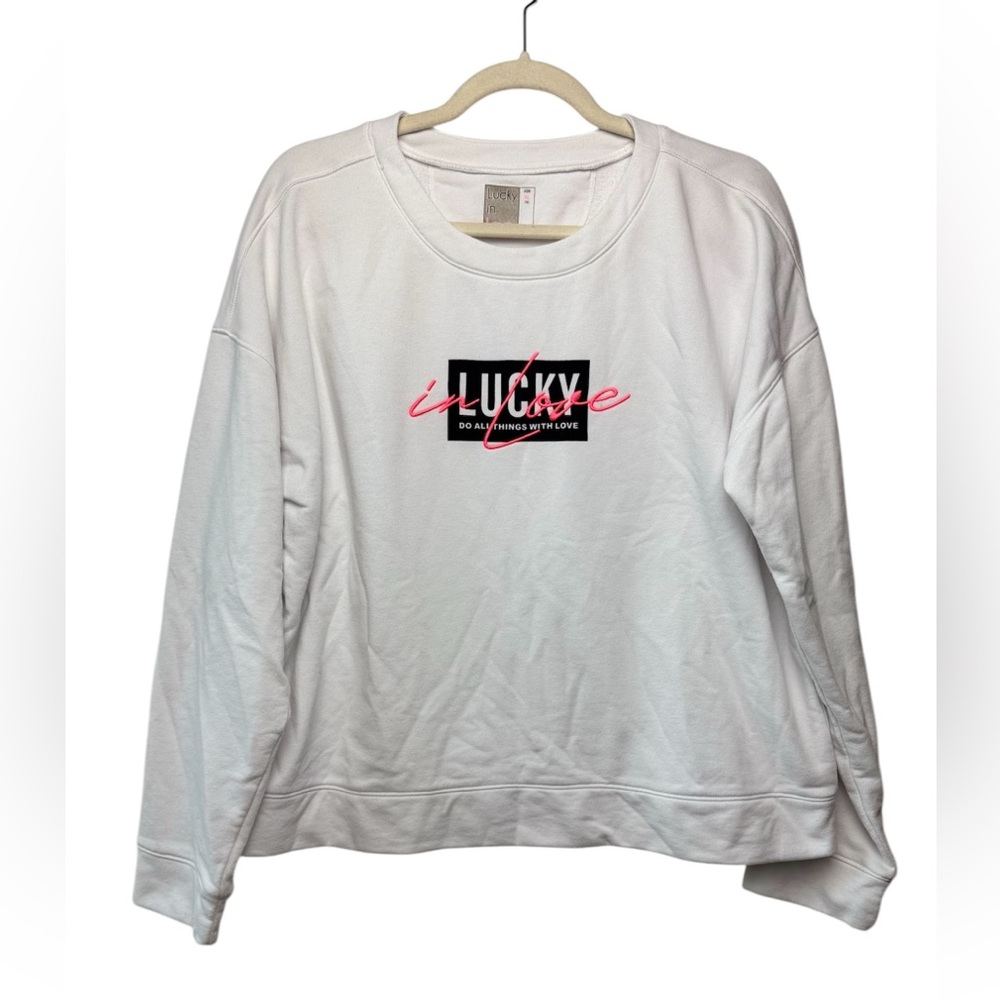 Lucky in Love Do All Things With Love women’s XL white pullover sweatshirt